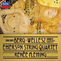 Berg: Lyrisk Suite - Renée Fleming & Emerson String Quartet